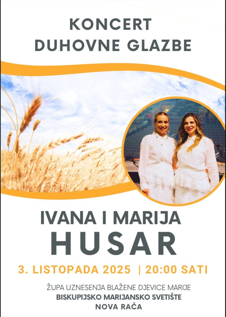 Plakat za koncert duhovne glazbe Ivane i Marije Husar 3. listopada 2025. u 20 sati u Biskupijskom marijanskom svetištu Nova Rača.
